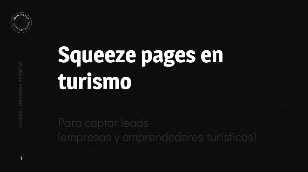 Squeeze pages en turismo